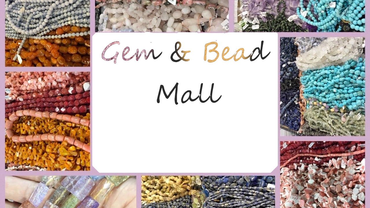 Gem and Bead Mall